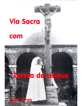 Via sacra com Teresa de...