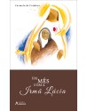 Um mês com a Irmã Lúcia