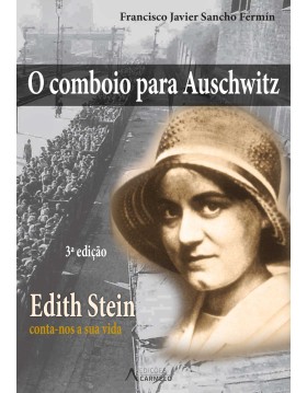 O comboio para Auschwitz