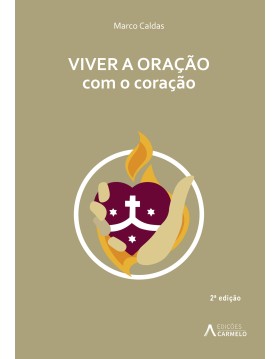 Viver a oração com o coração