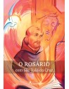 O ROSÁRIO com São João da Cruz