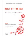 Rosas Perfumadas